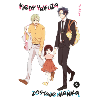Kiedy yakuza zostaje niańką #02