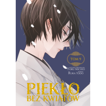 Piekło bez kwiatów #09