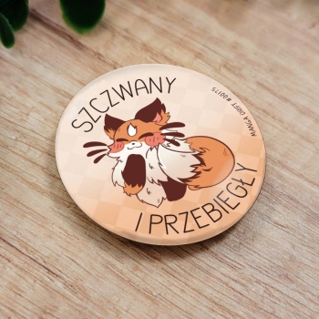 Szczwany i przebiegły - Przypinka