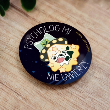 Kocia Inwazja - Psycholog mi nie uwierzy - Przypinka