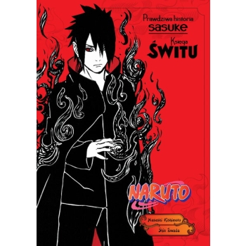 Naruto Shinden LN #03 - Prawdziwa historia Sasuke: Księga świtu