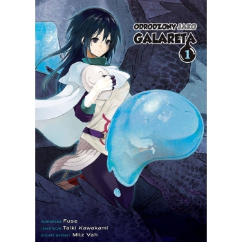 Odrodzony jako galareta #01