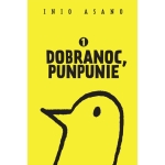 Dobranoc, Punpunie