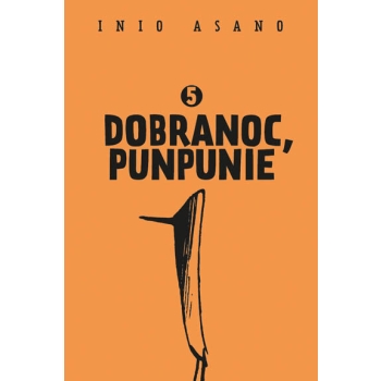 Dobranoc, Punpunie #05