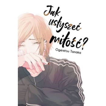Jak usłyszeć miłość