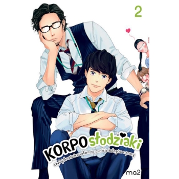 Korposłodziaki, czyli jak ześwirowałam na punkcie kolegów z pracy #02