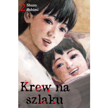 Krew na szlaku #02