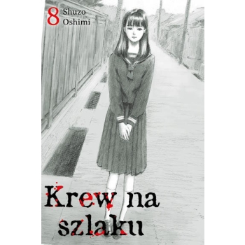 Krew na szlaku #08