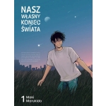 Nasz własny koniec świata