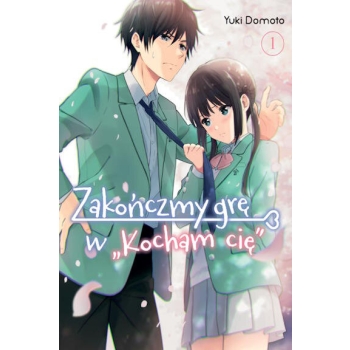 Zakończmy grę w “Kocham cię” #01