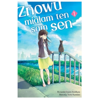Znowu miałam ten sam sen #01