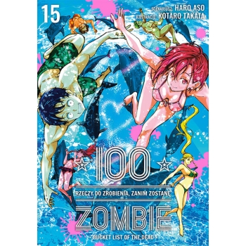 100 rzeczy do zrobienia, zanim zostanę zombie #15