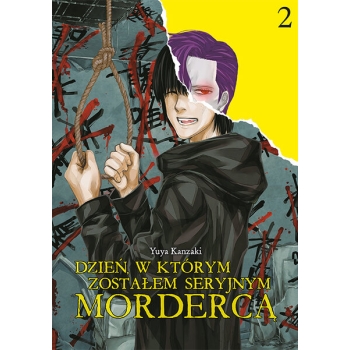 Dzień, w którym zostałem seryjnym mordercą #02