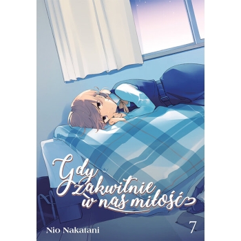 Gdy zakwitnie w nas miłość #07