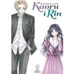Kaoru i Rin. Rozkwitając z tobą