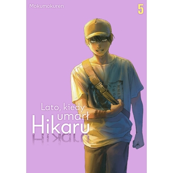 Lato, kiedy umarł Hikaru #05
