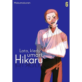 Lato, kiedy umarł Hikaru #06