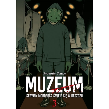 Muzeum. Seryjny morderca śmieje się w deszczu #03