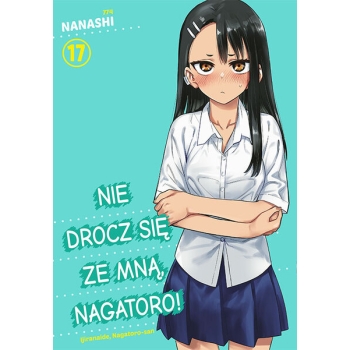 Nie drocz się ze mną, Nagatoro! #17