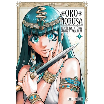 Oko Horusa. Kobieta, która została faraonem #01