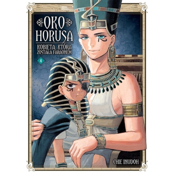 Oko Horusa. Kobieta, która została faraonem #04