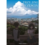 Trzy dni szczęścia - Light novel