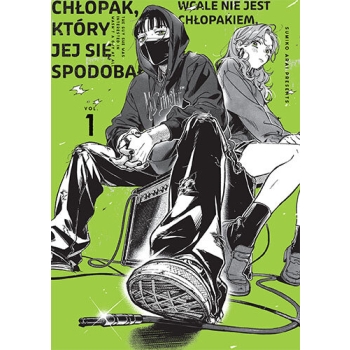 Chłopak, który jej się spodobał wcale nie jest chłopakiem #01