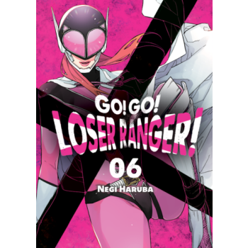 Go! Go! Loser Ranger! #06
