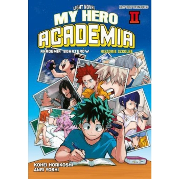 My Hero Academia LN - Historie szkolne #02