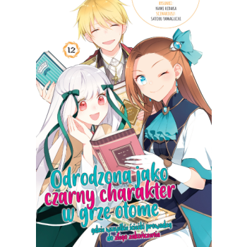Odrodzona jako czarny charakter w grze otome #12