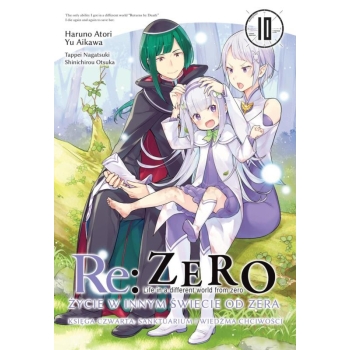 Re: Zero Życie w innym świecie od zera. Księga 4 - Sanktuarium i Wiedźma Chciwości #10