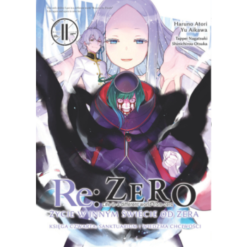 Re: Zero Życie w innym świecie od zera. Księga 4 - Sanktuarium i Wiedźma Chciwości #11