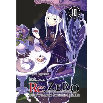 Re: Zero Życie w innym świecie od zera LN #10