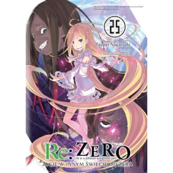 Re: Zero Życie w innym świecie od zera LN #25