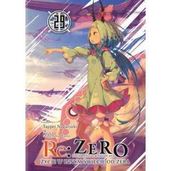 Re: Zero Życie w innym świecie od zera LN #29