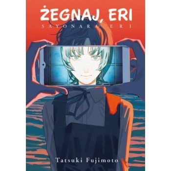 Żegnaj, Eri